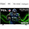 TCL - téléviseur QD-Mini LED 4K UHD classe 55 po - série QM67K
